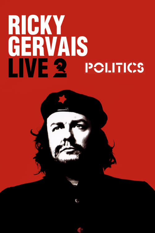 Ricky Gervais Live 2: Politics